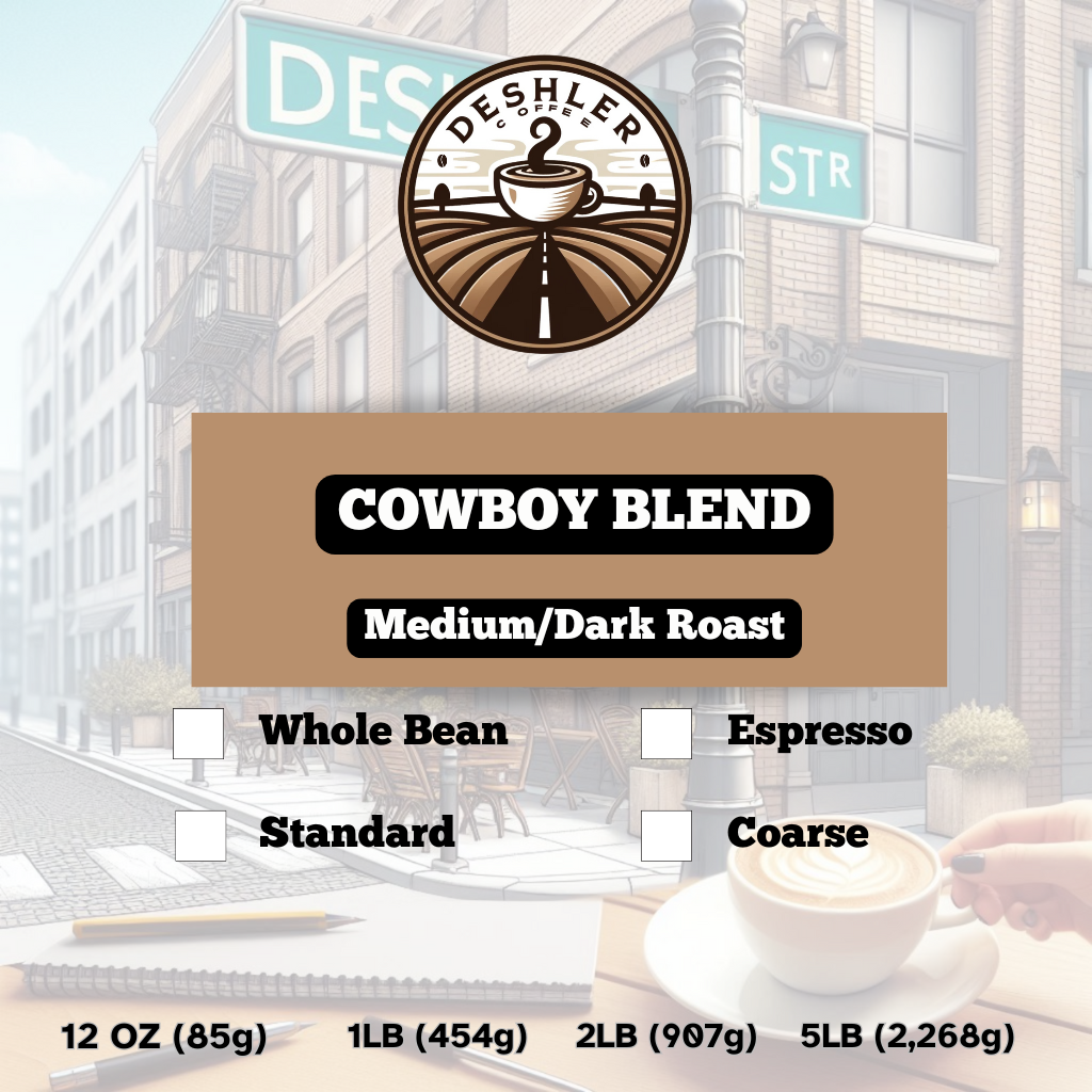 Cowboy Blend - Medium and Dark Roast